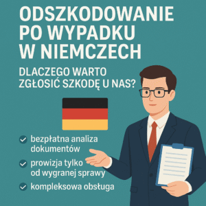 Odszkodowanie po wypadku w Niemczech. Kancelaria